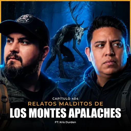 Terror en los MONTES APALACHES | Relatos PARANORMALES REALES