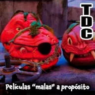 TDC Podcast - 223 - Películas "malas" a propósito