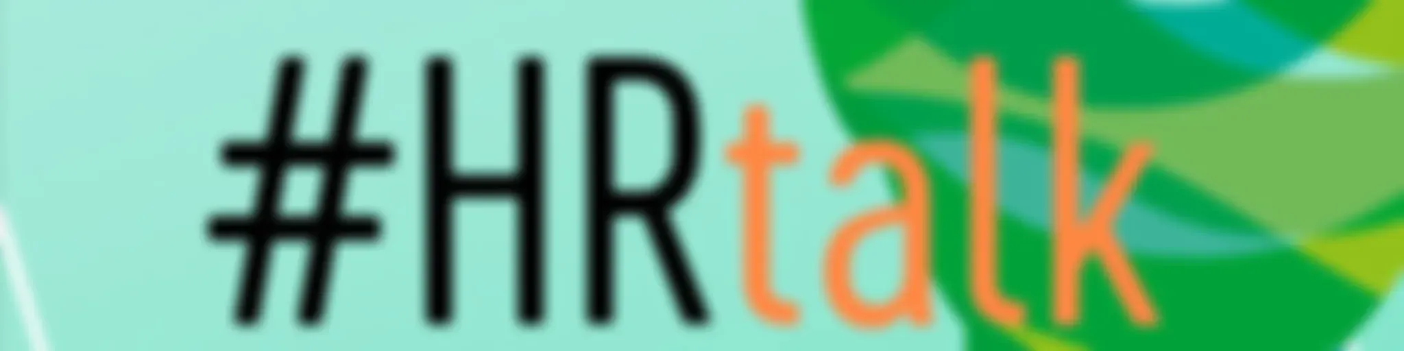 #hrtalk - Gespräche zum Wandel in HR & Personalmanagement