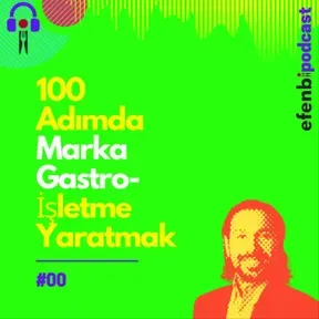 "100 Adımda Marka Gastro-İşletme Yaratmak"