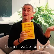 O Despertar de Tudo - Uma Nova História da Humanidade
