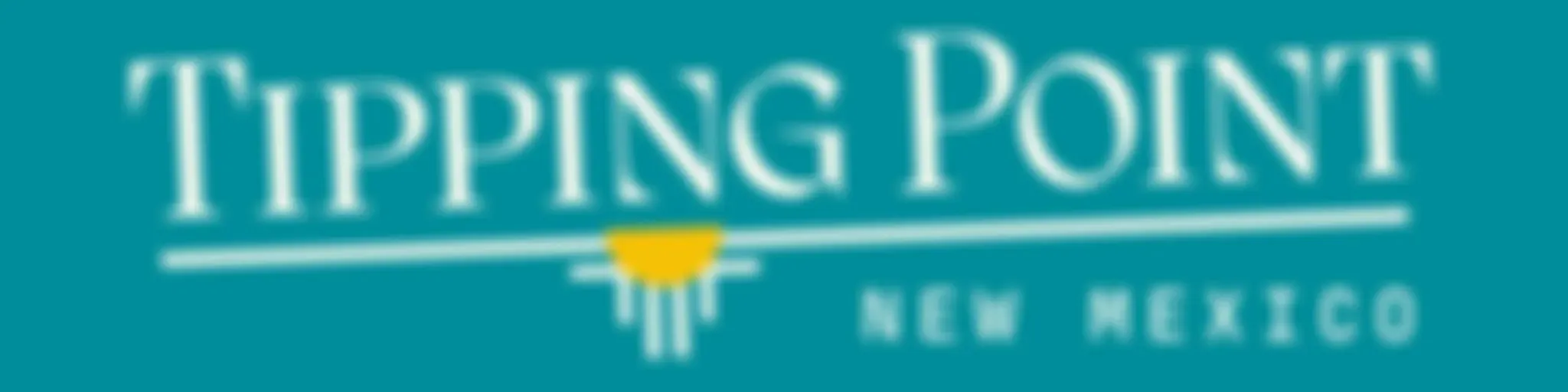Tipping Point New Mexico