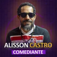 Alisson Castro (Recifense para Leigos) - É Noisy Podcast #104