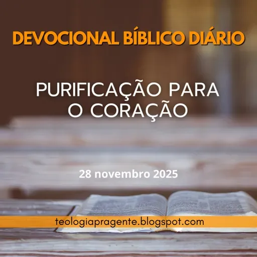 PURIFICAÇÃO PARA O CORAÇÃO
