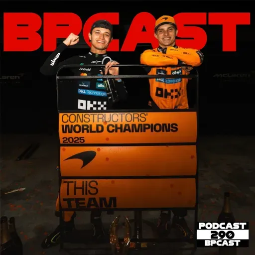 BPCast 290• GP de Singapura 2025: McLaren conquista décimo título de construtores • BP • Boletim do Paddock