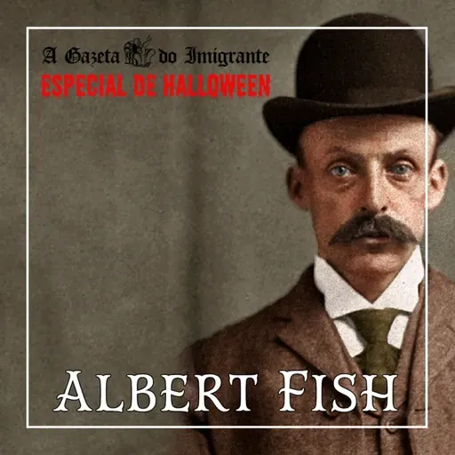 Especial de Halloween - Albert Fish