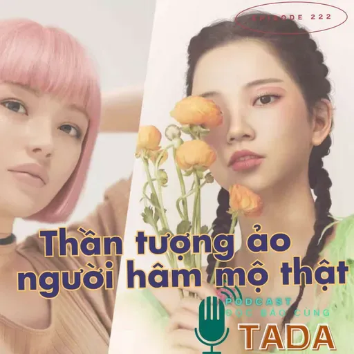 Thần tượng ảo, người hâm mộ thật