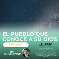 La misericordia de Dios - Serie: El pueblo que conoce a su Dios