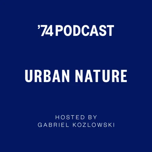 URBAN NATURE - Episode 2: Verena Conley and Gabriel Kozlowski