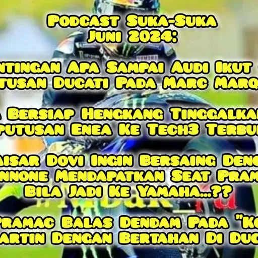 #37 #Mbak_Yu Podcast Suka-Suka Juni 2024: Audi Ikut Cawe-Cawe Saving Private Marc Season 2..??