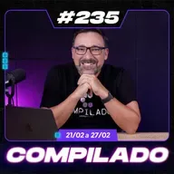 IBM em baixa com anúncio da Anthropic; Programadores como MEI; Linux 7.0; API do Next.js recriada com IA; Modo autônomo no Gemini [Compilado #235]