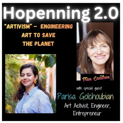Parisa Golchoubian - "Artivism" - Engineering Art to Save the Planet - Hopenning 2.o 164