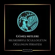 Muskerryli Sculloge'un Oğlunun Hikayesi | Güneş Mitleri