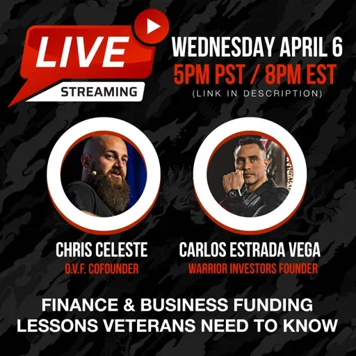 Best Business and Credit Advice For Veterans (Ep.14: Carlos Martin Estrada Vega Interviewed By Chris Celeste)