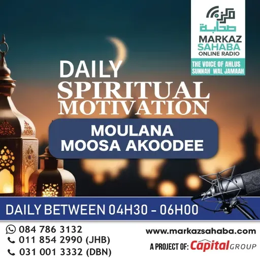 11 July 2026. Assafinatu - Illal - Jannah. Moulana Moosa Akoodie.
