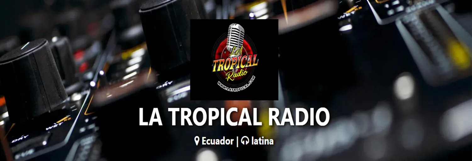 LA TROPICAL RADIO