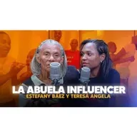 La Abuela Influencer con 40Millones de Views - Estefany Báez y Teresa