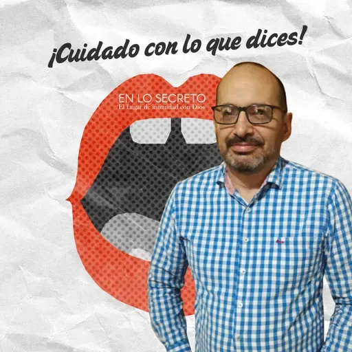 El poder de la boca: Tus palabras crean vida o muerte