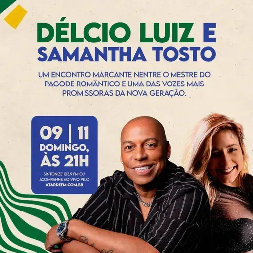 DÉLCIO LUIZ & SAMANTHA TOSTO
