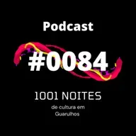 #0084 - Noite de Cultura em Guarulhos (Jerônimo e Victor)
