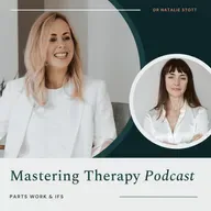 S3E12: IFS & parts work | Dr Zandra Bamford