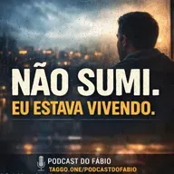 07 de Fevereiro de 2026 - Não sumi … eu estava vivendo! (Quando o silêncio também é construção)!