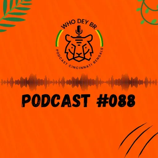 Who Dey BR Episódio 088 - Finalmente uma vitória