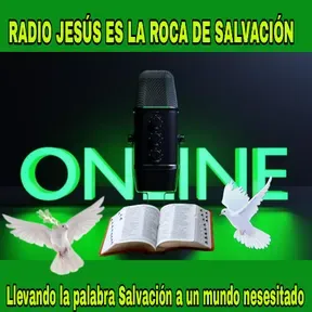 RADIO JESUS ES LA ROCA DE SALVACION