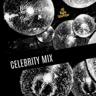 DJ ILYA LAVROV - CELEBRITY MIX (vol.21)