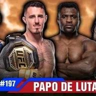 PAPO DE LUTA #197: UFC 316, AMANDA X KAYLA, VOLTA DE NGANNOU