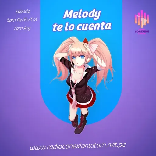 Melody...Te lo Cuenta Episodio #13