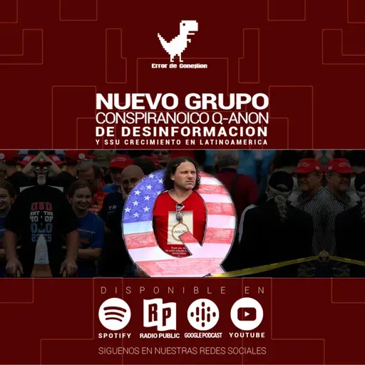 Nuevo Grupo Conspiranoico Q-Anon De Desinformacion