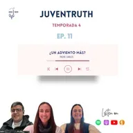 T4. E11. ¿UN ADVIENTO MÁS? Padre Carlos