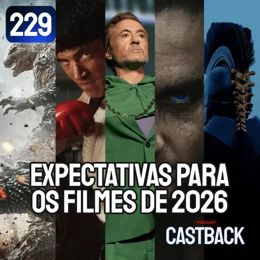 Castback 229 - Expectativas para os filmes de 2026