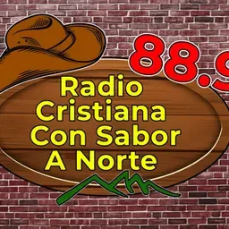 88.9 FM Radio Cristiana Con Sabor A Norte