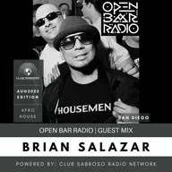 AFRO LATIN SOUL BY BRIAN SALAZAR | OPEN BAR RADIO