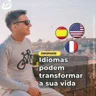 Os idiomas podem transformar a sua vida! - Como falar uma nova língua abriu-me muitas portas