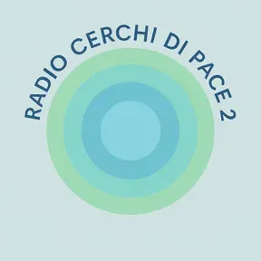 Radio Cerchi di Pace 2