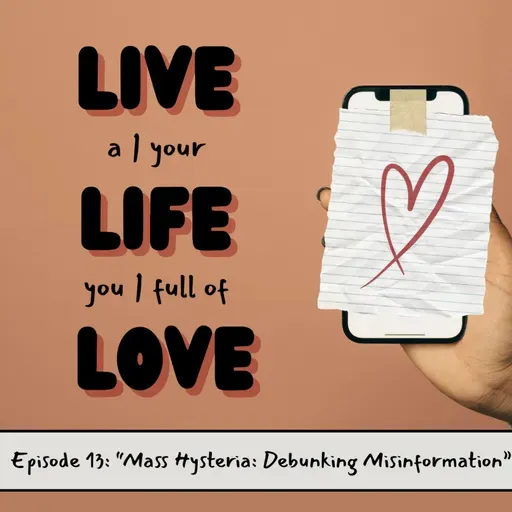 Mass Hysteria: Debunking Misinformation