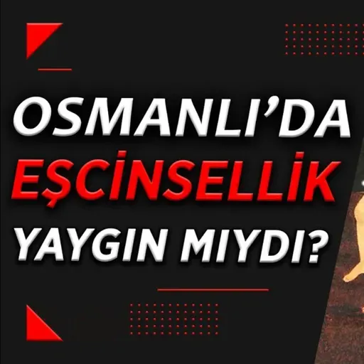 Diamond Tema - Osmanlı'da "Oğlancılık" var mıydı?