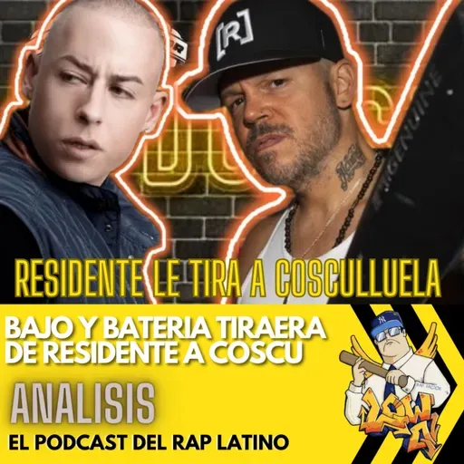 RESIDENTE LE TIRA A COSCULLUELA (ANALISIS) BAJO Y BATERIA
