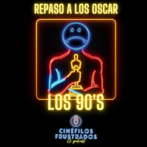 8X07 - Repaso A Los Oscar, Década 1990