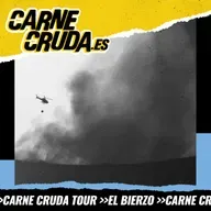 Cuando el fuego se apaga. Carne Cruda desde el Bierzo (CARNE CRUDA TOUR #1539)