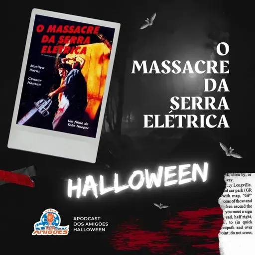 Especial Clássicos do Terror: O Massacre da Serra Elétrica