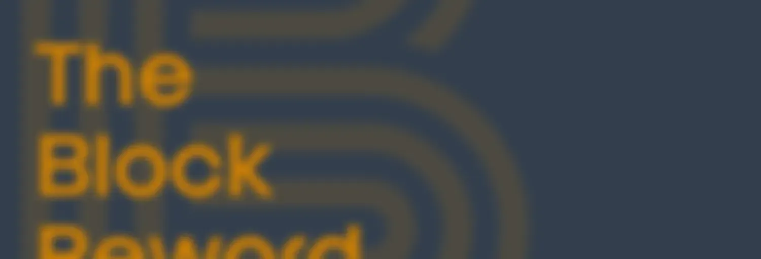 The Block Reward | Real Stories. Real Impact. All Powered by Real Money - Bitcoin