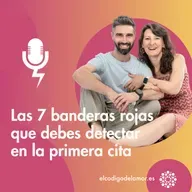 Las 7 banderas rojas que debes detectar en la primera cita