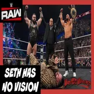 SETH HAS NO VISION - WWE Raw 10/13/25 & SmackDown 10/10/25 Recap