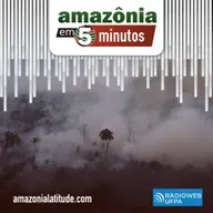 Amazônia em 5 Minutos: Antártica e Amazônia, tráfico de pessoas e crise na educação