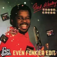 Fred Wesley - House Party (Even Funkier Edit) FREE DOWNLOAD