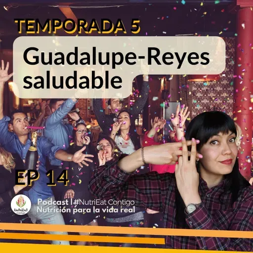 T5 Cap 14 | Guadalupe-Reyes saludable